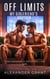 Off Limits: My Girlfriend's Brother - Forbidden Touches, #11