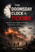 THE DOOMSDAY CLOCK IS TICKING: Modern War Made Invisible, Profitable, and Permanent