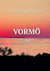 Vormö - Vuosi 1989