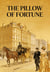 The Pillow Of Fortune