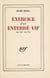 Exercice d'un enterré vif - (Juin 1940 - Aoűt 1944)
