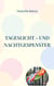 Tageslicht - und Nachtgespenster