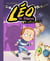 LEO LA TERREUR T1 - DE L'ELECTRICITE DANS L'AIR