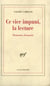 Ce vice impuni, la lecture