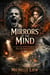 Mirror's of the Mind