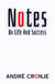 Notes On Life And Success
