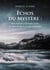 Échos du Mystère : Dieu, l’univers et la trame cachée de notre monde et de notre humanité