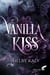 Vanilla kiss