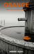 ORANGE - Was der Schlaf erinnert