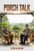 Porch Talk