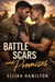 Battle Scars and Promises