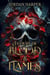 A Court of Blood and Flames - The Rise of the Blood King, #1