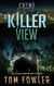 A Killer View: A C.T. Ferguson Crime Novel - The C.T. Ferguson Mysteries, #20