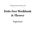 Debt-Free Workbook & Planner - TaxPremia USA Tax Series, #3