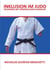 Inklusion im Judo - Techniken mit körperlichem Handicap