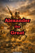 Alexander the Great - The Macedonian Empire, #2