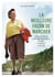 La Meilleure façon de marcher - Dans les pas de Grandma Gatewood : 67 ans, 11 enfants, 3 500 Km