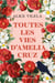 Toutes les vies d'Amelia Cruz