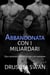 Abbandonata con i miliardari - Stagione degli accoppiamenti, #5