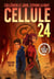 Cellule 24 - tome 5 - Le cercle noir