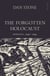 The Forgotten Holocaust - Romania, 1940-1944
