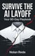 Survive the AI Layoff: Your 90-Day Playbook