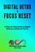 Digital Detox & Focus Reset - The Complete Productivity & Personal Growth Series, #1