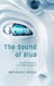 The Sound of Blue