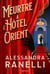 Meurtre à l'Hôtel Orient