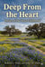 Deep From the Heart: Stories of Our Texas Childhood