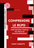 Comprendre le RGPD - Guide pratique de la protection des données pour les TPE, PME et microentrepreneurs