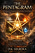 THE PENTAGRAM The Seal of Mastery of Spiritual Sovereignty VOLUME III, - The Initiatic Seal of Spiritual Sovereignty, #3
