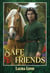 Safe Friends - Love Stories of Elves, Merfolk, and Men, #3