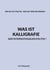 Was ist Kalligrafie der internationalen Politik? - WIE GUT IST POLITIK   WIE GUT SIND DIE MEDIEN?