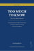 Too Much to Know: The One Brain Barrier - Essie’s Guide, #1