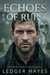 Echoes Of Ruin - The Sanctuary Files, #2