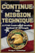 Continue The Mission Technique