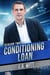 Conditioning Loan - The Games We Play - Season 2, #1