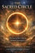 THE SACRED CIRCLE  The Seal of the Unity of Spiritual Sovereignty Volume IV - The Initiatic Seal of Spiritual Sovereignty, #4