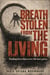 Breath Stolen from the Living