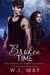 Broken Time - The Crimes of Kerrigan Series, #1