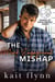 The Mock Engagement Mishap - Heroes of Huckleberry Creek, #3