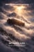 Noah's Ark: Found on Mount Ararat