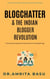 Blogchatter & The Indian Blogger Revolution - Blogging in India, #1