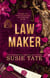 Law Maker - The Viral Sensation, an Addictive, Opposites Attract Billionaire Romance