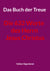 Das Buch der Treue - Die 632 Worte des Herrn Jesus Christus