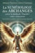 La numérologie des Archanges selon la méthode Tianshi® Tome 2 : Les Relations - L’harmonisation et la guidance dans les dynamiques relationnelles