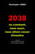 2038 - ou comment, nous aussi, nous allons cesser d’émettre