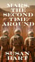 Mars, the Second Time Around