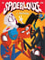 Spiderlouze - Tome 2 - Spiderlouze